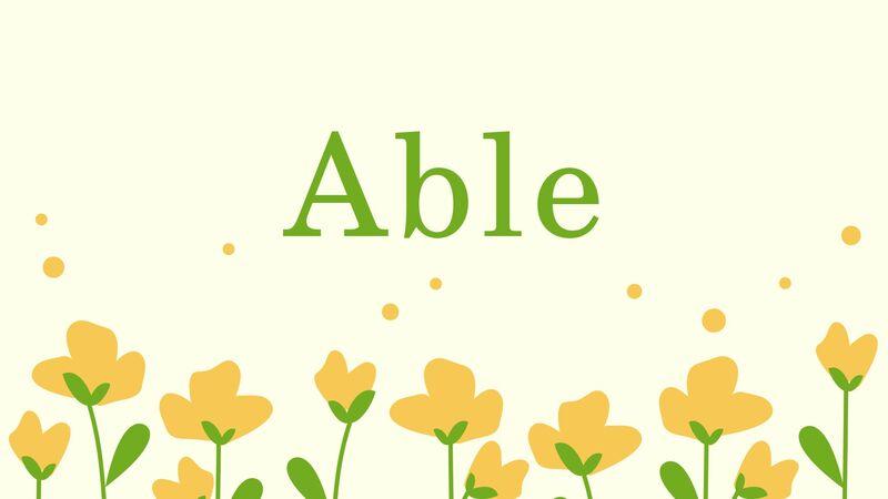 Ý nghĩa của Able. (Ảnh: Internet)