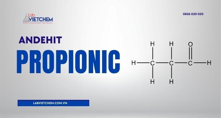 Công thức cấu tạo andehit Propionic