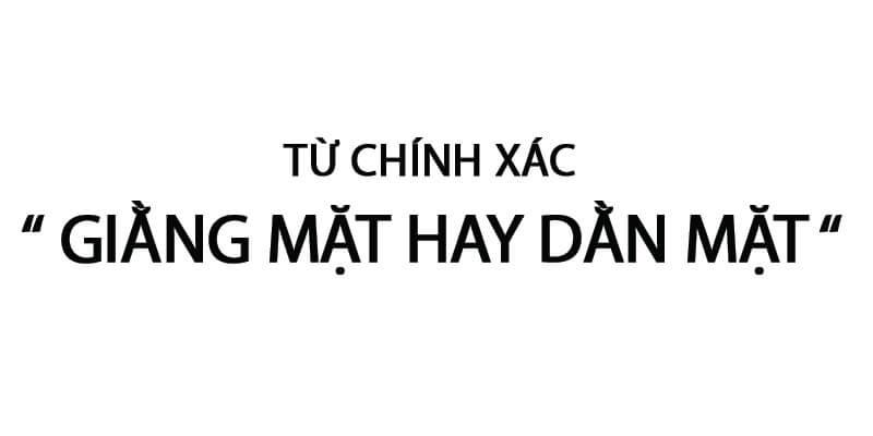 Giằng mặt hay dằn mặt