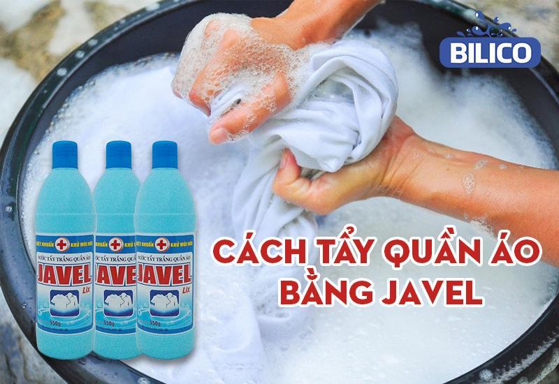 Cách tẩy trắng quần áo bằng nước JAVEN – #4 Lưu ý bạn CẦN BIẾT!