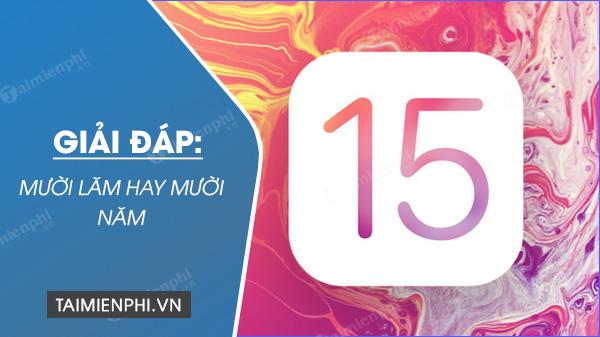 muoi lam hay muoi nam