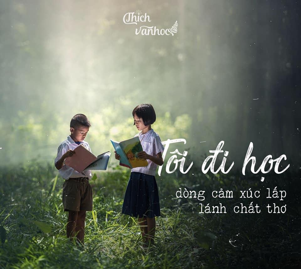 Tôi đi học – Dòng cảm xúc lấp lánh chất thơ