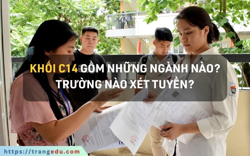 khoi c14 x01 gom nhung nganh nao