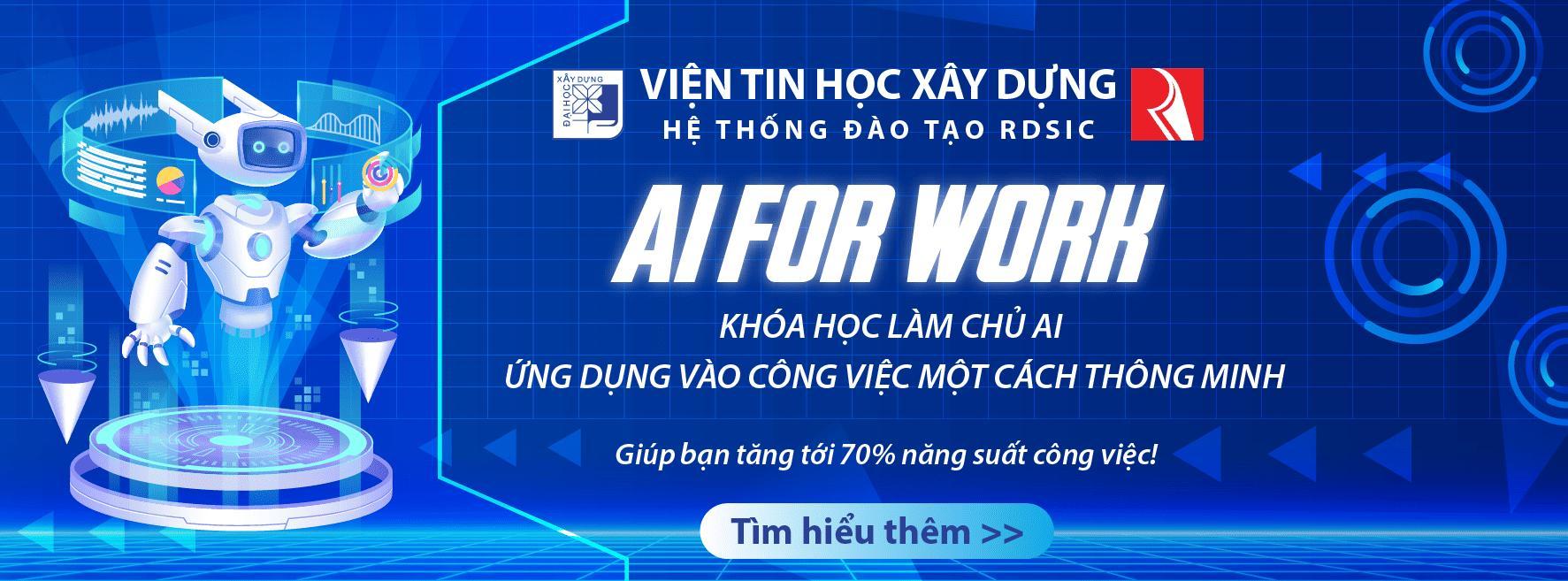 Khóa học AI For Work