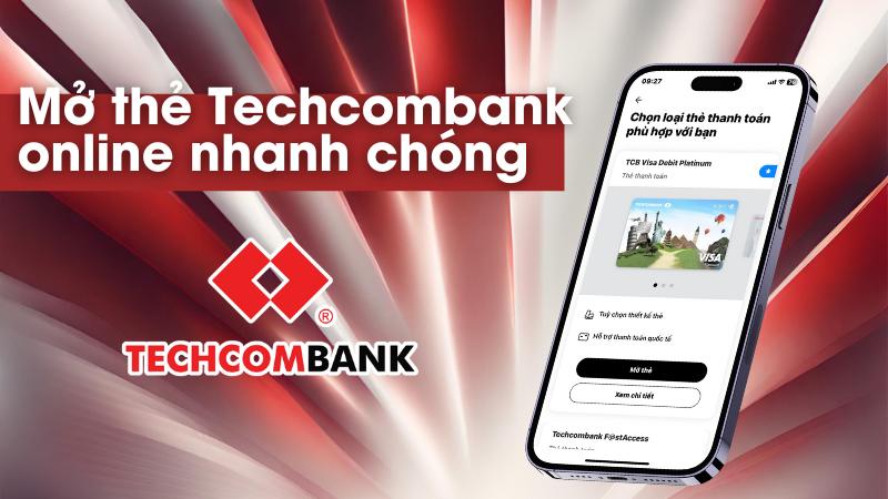 Mở thẻ Techcombank online