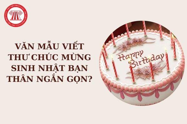 Gửi lời chúc mừng sinh nhật bạn ý nghĩa qua thư