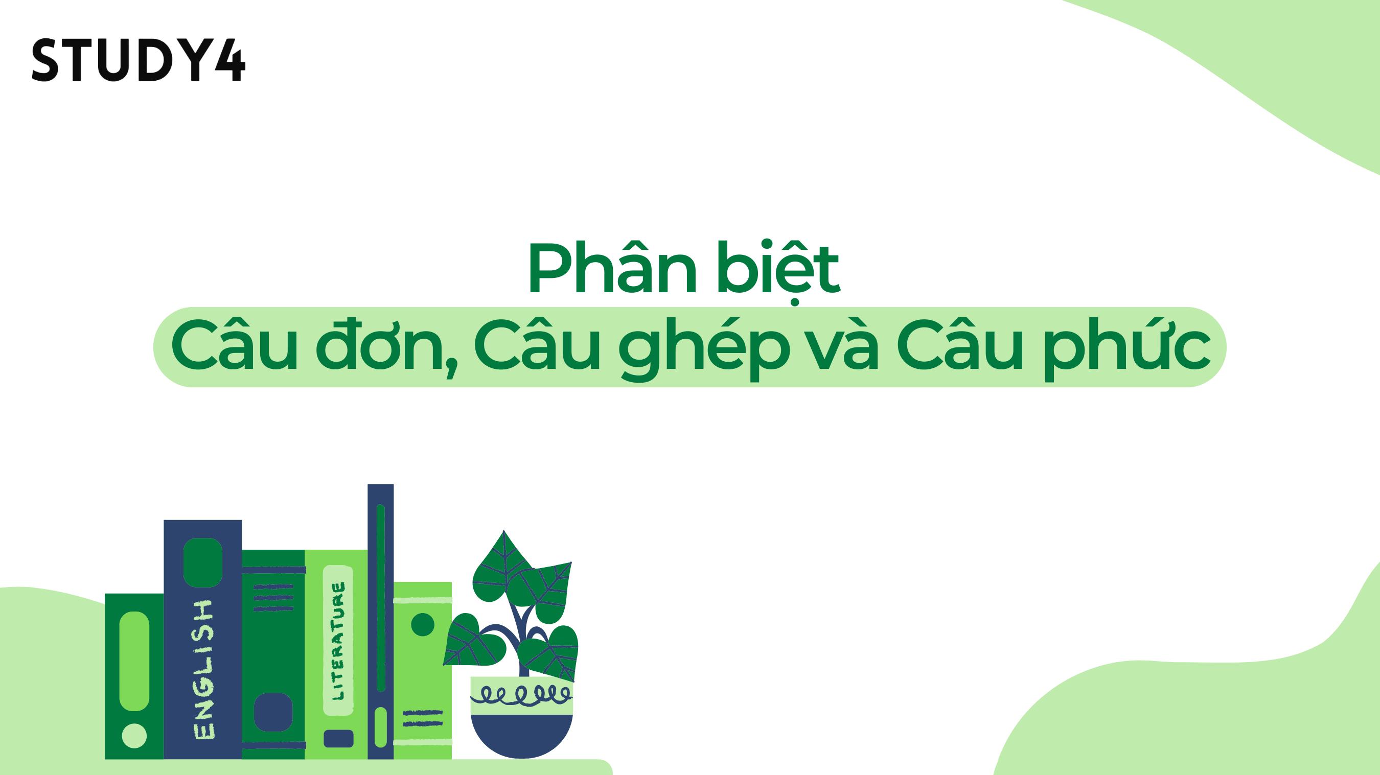 Phân biệt câu đơn, câu ghép và câu phức trong tiếng Anh