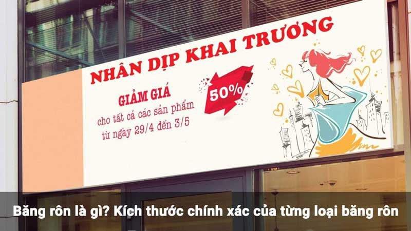 Băng rôn là gì? Kích thước chính xác của từng lo