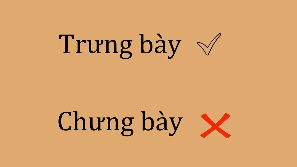 chưng bày hay trưng bày