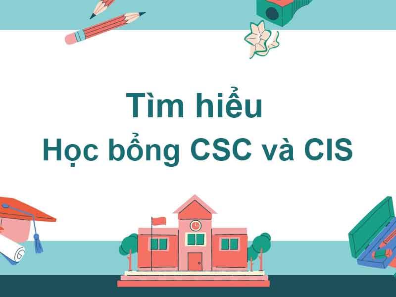 Học bổng CSC và CIS
