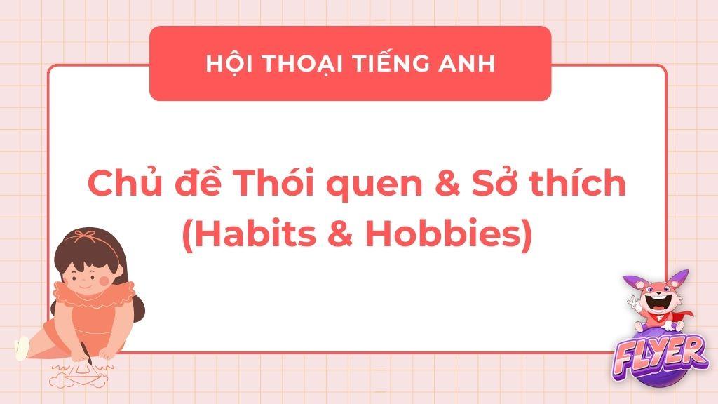 hội thoại Tiếng Anh theo chủ đề