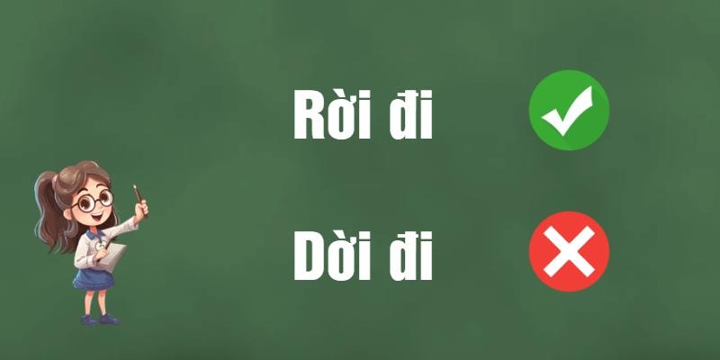 Rời đi hay dời đi