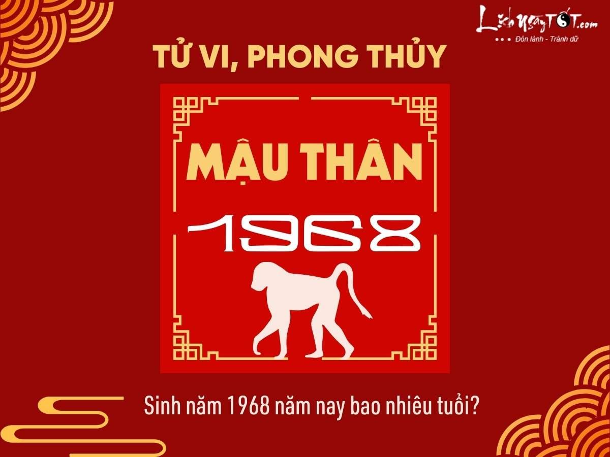 Bảng tuổi người sinh năm 1968 đến năm nay