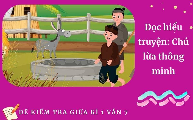 Đọc hiểu truyện: Chú lừa thông minh