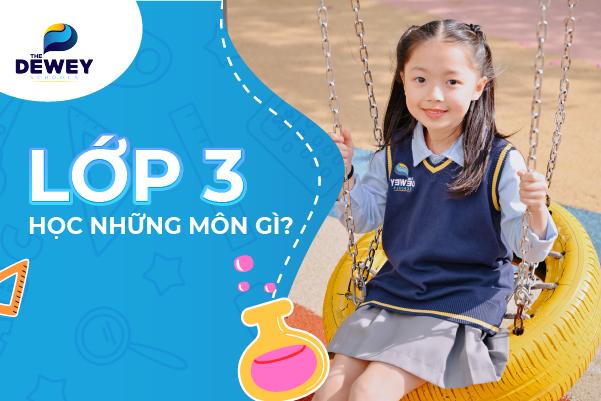 lop-3-hoc-nhung-mon-gi