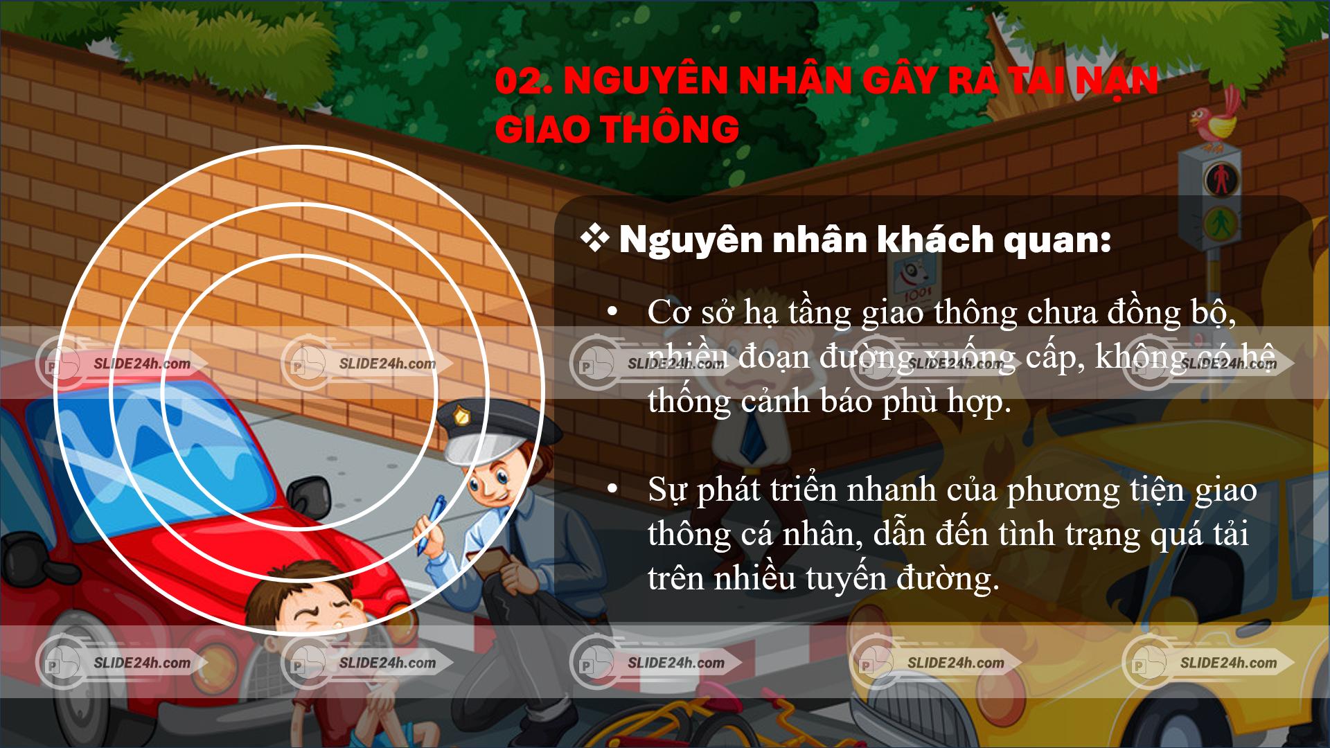 nguyên nhân gây ra tai nạn giao thông do hạ tầng giao thông xuống cấp và phương tiện cá nhân gia tăng