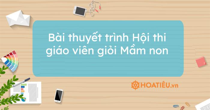 Bài thuyết trình Hội thi giáo viên giỏi Mầm non