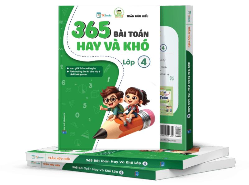 Sách 365 bài toán hay và khó lớp 4