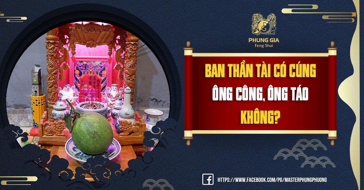 Ban Thần Tài Có Cúng Ông Công, Ông Táo Không?