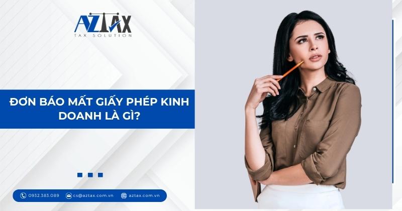 Đơn báo mất giấy phép kinh doanh là gì?