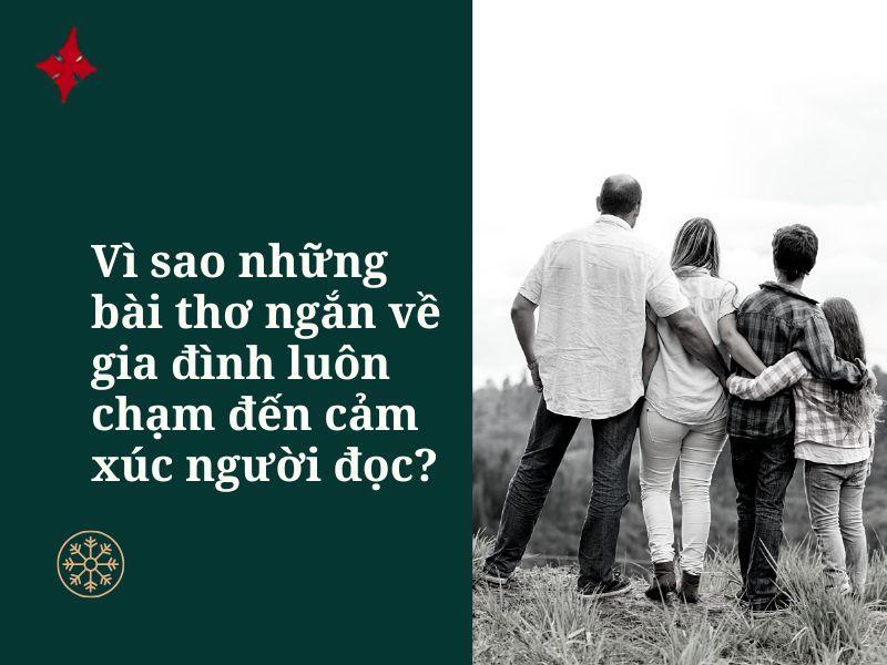 Vì sao những bài thơ ngắn về gia đình luôn chạm đến cảm xúc người đọc?