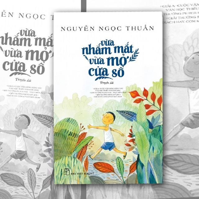 Review sách] Vừa nhắm mắt vừa mở cửa sổ cuốn sách trở về tuổi thơ đến bài học của người lớn - Sách hay nên đọc