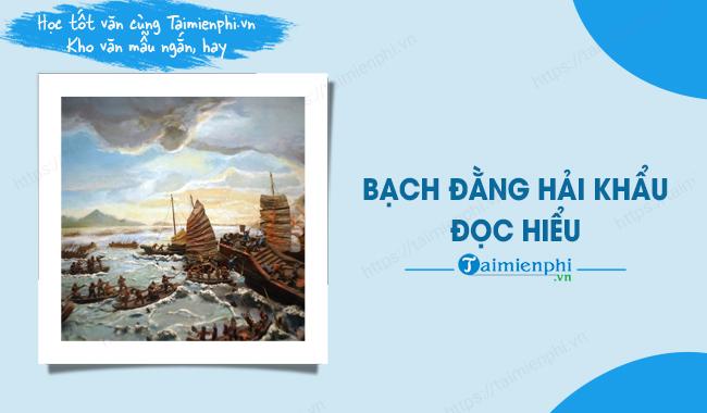 bach dang hai khau doc hieu ngan gon ngu van lop 10 ket noi tri thuc