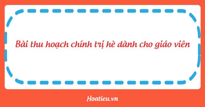 Bài thu hoạch chính trị hè 2025 - Chuyên đề NQ TW6