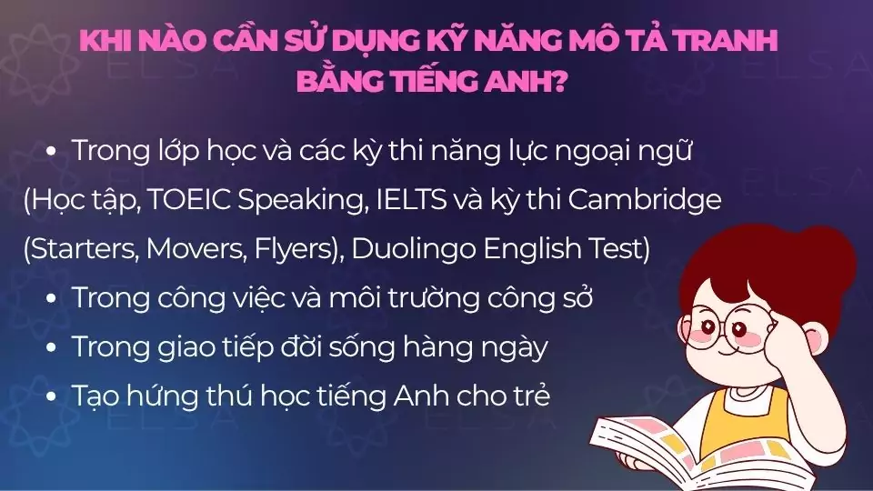 Những trường hợp cần sử dụng kỹ năng mô tả tranh bằng tiếng Anh