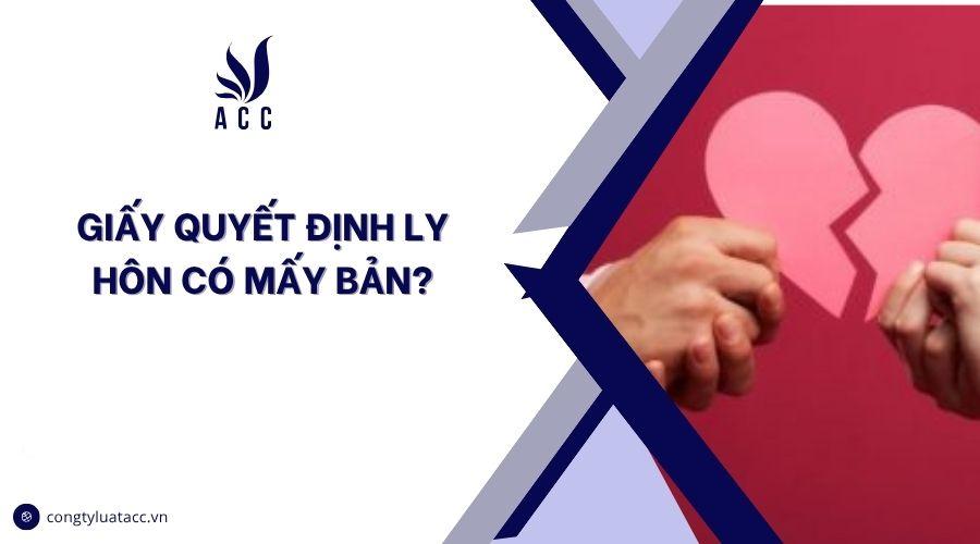 Giấy quyết định ly hôn có mấy bản?